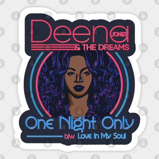 Deena Jones and The Dreams Sticker by Nazonian